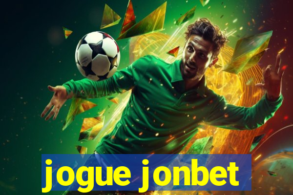 jogue jonbet